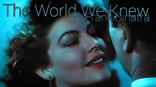 The World We Knew - Frank Sinatra #avagardner #retro #50s #franksinatra