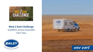 Part II of The W2E Challenge, a 6,000km journey across the centre of Australia