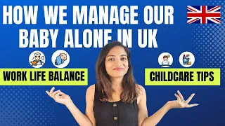 Solo Parenting Success: Managing Work & Baby In UK- Real Tips & Tricks | Desi Couple in London