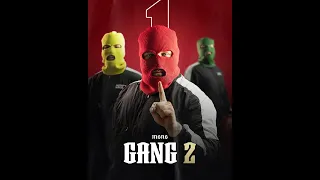 MGNG - GANG 2 1h