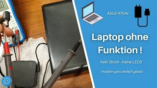 ASUS Laptop - kein Strom, keine Ladeanzeige, keine LED leuchtet