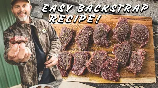 Deer BACKSTRAP The Easy Way! Venison Recipes