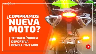 😱 ¿Nos compramos una Benelli TNT 600i? 🔥 La poderosa deportiva⛽