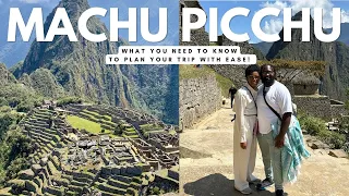 How To Get To Machu Picchu | Everything You Need To Know For Planning Your Trip!