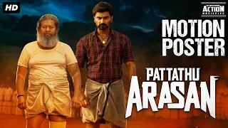 Atharvaa's PATTATHU ARASAN (2023) Hindi Motion Poster | Rajkiran,Ashika Ranganath | South Movie 2023