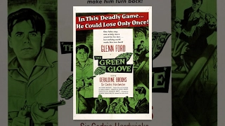 Зеленая перчатка (1952) фильм