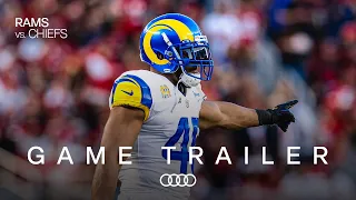 Rams vs. Chiefs Game Trailer | “A Chance To Shock A Super Bowl Favorite”