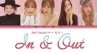 Red Velvet (레드벨벳) - In & Out Lyrics [Color Coded Eng/Rom/Han/가사]