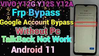 Vivo Y12G Y12A Y12S Frp /Google Account Bypass Without Pc/Android 11 //New Update /Google I'd remove
