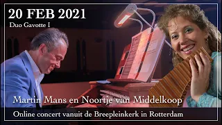 Online concert Duo Gavotte - Martin Mans en Noortje van Middelkoop