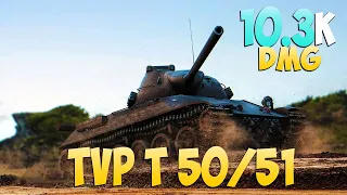 TVP T 50/51 - 7 Kills 10.3K DMG - Unscrupulous! - World Of Tanks