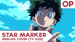 【ENGLISH】"Star Marker" - BNHA OP7【Cover by Igiko (いぎこ)】