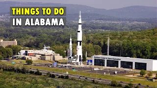 10 Best Things to do in Alabama 2023