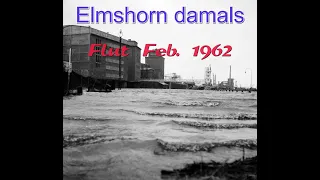 Elmshorn damals: Hochwasser Feb. 1962