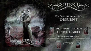 Esoteric - Descent (Official Track Teaser)