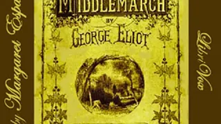 Middlemarch (version 2) by George ELIOT read by Margaret Espaillat Part 2/5 | Full Audio Book