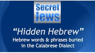 Secret Jews - Hidden Hebrew Part 1