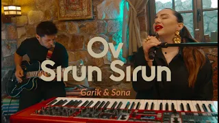 Garik & Sona  - Ov sirun sirun