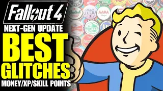 Fallout 4 - BEST Glitches After Next-Gen Update | XP Glitch, Duplication Glitch & MORE!