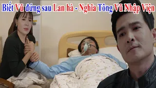 Trạm cứu hộ trái tim - Tập 38 - Nghĩa ôm hậ.n Tông Vũ Nhâp Viên - Khi biết Cherlie là người Anh cài