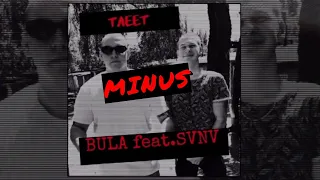 Bula feat. SVNV - Тлеет (минус)