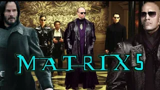 Matrix 5 New Hollywood Action (2024)Jason Statham, Keanu Reeves,Anne || Updates & Reviews And Facts