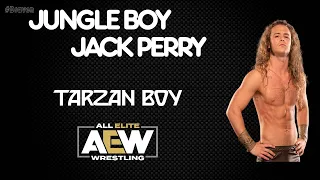AEW | "Jungle Boy" Jack Perry 30 Minutes Entrance Theme Song | "Tarzan Boy"