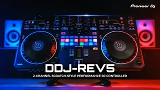 DDJ-REV5: 2-Channel Scratch-Style Professional DJ Controller - Overview