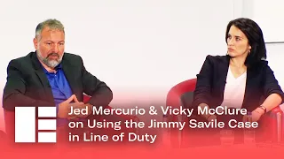 Line of Duty's Jed Mercurio & Vicky McClure on Using the Jimmy Savile Case in the Show | EDTV Fest