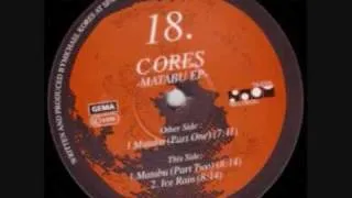 Cores - Matabu (Part 1)