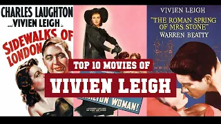 Vivien Leigh Top 10 Movies | Best 10 Movie of Vivien Leigh