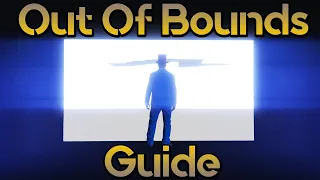 The Ultimate Out Of Bounds Guide - GTA V