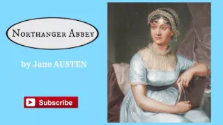 Northanger Abbey by Jane Austen - Audiobook