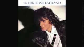 Fredrik Willstrand-I Need Your Love. (hi-tech aor)