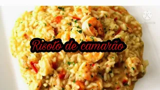 Risoto de camarão