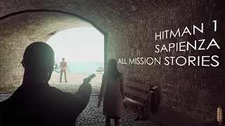 HITMAN 1: World of Tomorrow (Sapienza) | All Mission Stories