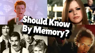 songs that everyone should know by memory!