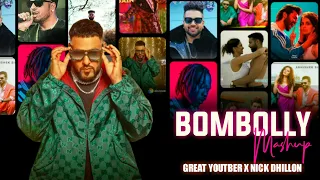 2022 BomBolly (Mashup) | DJ NICK DHILLON | GREAT YOUTUBER | Bollywood Punjabi Mashup 2022