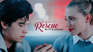 Betty & Jughead | Rescue My Heart [+1x10]