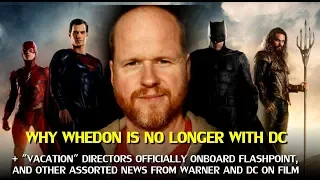 DC on Film: Joss Whedon is Out, «Vacation» Directors are in, and there is Trouble on the Horizon