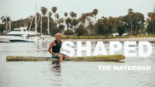 Shaped: The Waterman