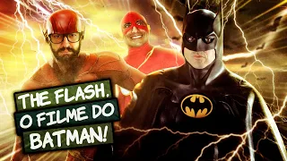 Trailer de The Flash - É o filme do Batman que queremos!