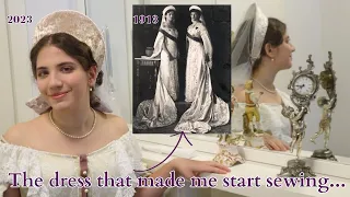 The Dress That Made Me Start Sewing - Making a Russian Court Dress