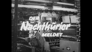 Der Nachtkurier Meldet ..Folge 13-42 ,,Handgranaten Bahnsteig 11 1965
