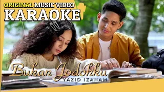 Karaoke - Bukan Jodohku (Yazid Izaham) [Minus One] Tanpa Vocal Official MV