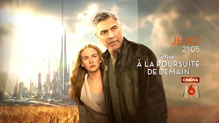 A la poursuite de demain bande annonce VF (M6)