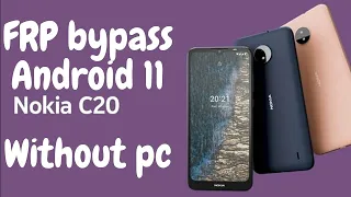 Nokia c10 C20 TA-1352 Frp Bypass without PC