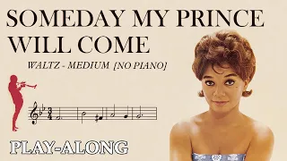 Someday My Prince Will Come [No Piano] - Waltz Medium || BACKING TRACK