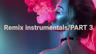 Sargsyan Beats Remix instrumentals /PART 3