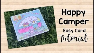 Happy Camper - Easy Double Card Tutorial